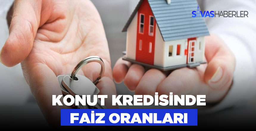Konut kredisinde faiz oranları dikkat çekiyor Konut kredisinde faiz oranları dikkat çekiyor